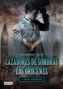 reseña-angel-mecanico-cassandra-clare