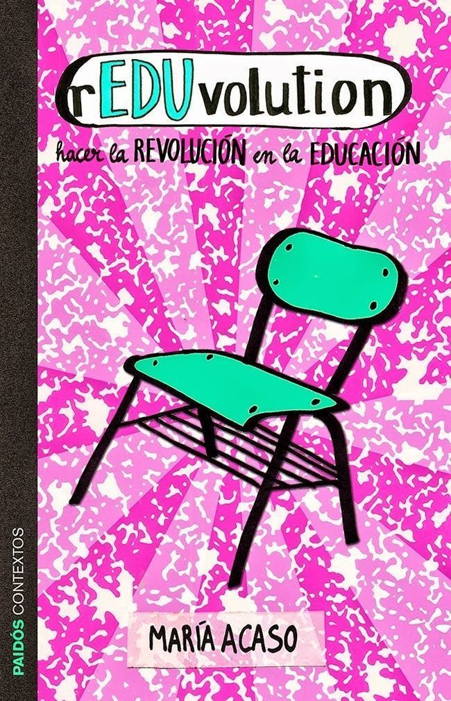 Reseña: rEDUvolution, de María Acaso.