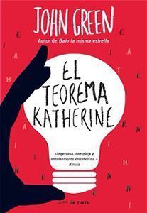 Reseña: El teorema Katherine, de John Green.